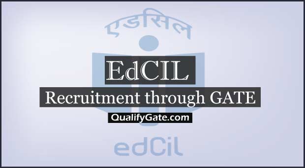 EdCIL Recruitment through GATE 2018