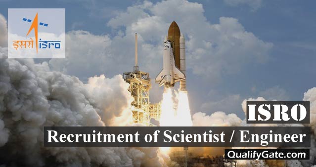 ISRO Recruitment of Scientists Engineers 2019
