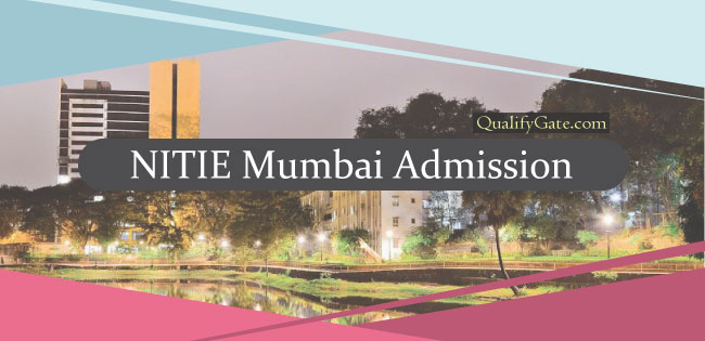 NITIE Mumbai Admission 2021