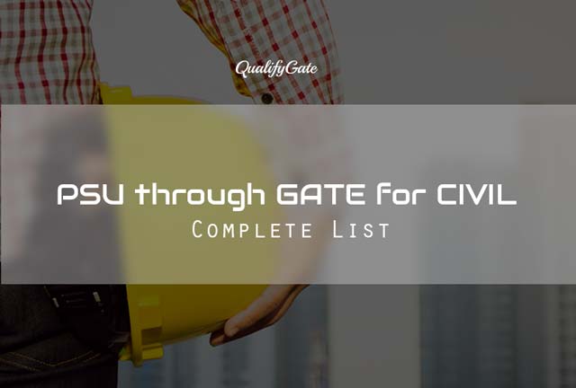 PSU Recruitment through GATE 2019 for Civil