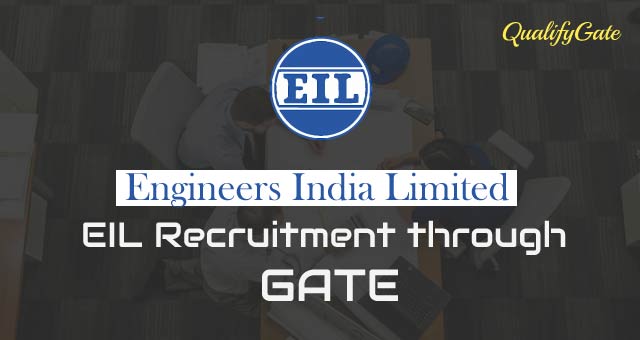 EIL Recruitment through GATE 2019