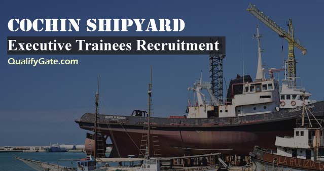 cochin shipyard recruitment 2018
