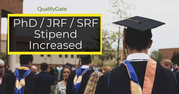Phd Stipend Hike | JRF / SRF / RA Fellowship increased
