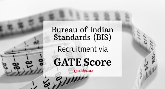 Bureau of Indian Standards bis recruitment through gate 2020